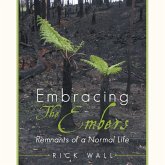Embracing The Embers Embracing The Embers