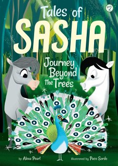 Tales of Sasha 2: Journey Beyond the Trees - Pearl, Alexa