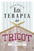 La terapia del tricot : aprende a hacer punto y a perfeccionar tu técnica en 60 labores