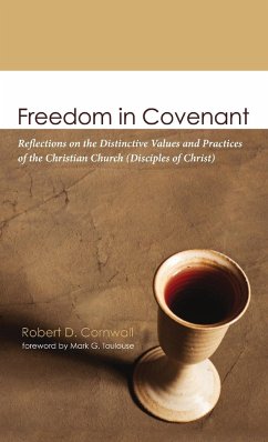 Freedom in Covenant - Cornwall, Robert D.