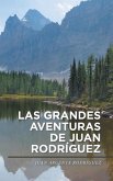 Las grandes aventuras de Juan Rodríguez