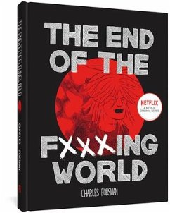 The End of the Fucking World - Forsman, Charles