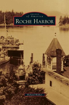 Roche Harbor - Walker, Richard