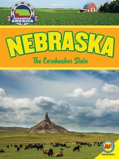 Nebraska: The Cornhusker State - Foran, Jill