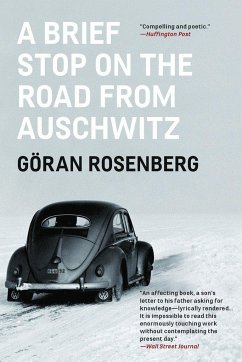 A Brief Stop on the Road from Auschwitz - Rosenberg, Göran