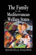 The Family in the Mediterranean Welfare... - Bild 1