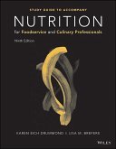 Nutrition for Foodservice and Culinary Professionals, Student Study Guide