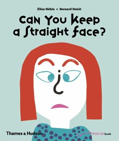 Can You Keep a Straight Face? - Gehin, Elisa; Duisit, Bernard