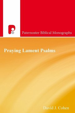 Praying Lament Psalms - Cohen, David J