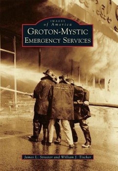 Groton-Mystic Emergency Services - Streeter, James L.; Tischer, William J.