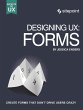 Designing Ux: Forms - Bild 1