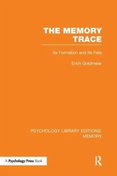 The Memory Trace - Goldmeier, Erich