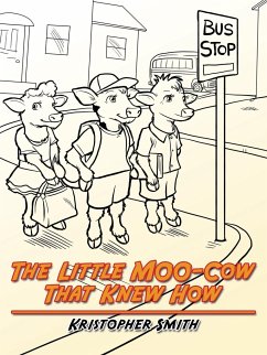 The Little MOO-Cow That Knew How
