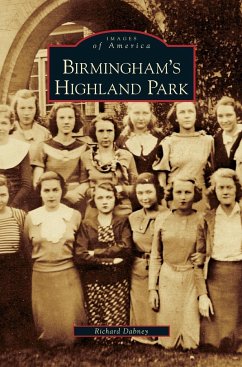 Birmingham's Highland Park - Dabney, Richard