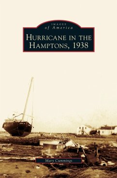 Hurricane in the Hamptons, 1938 - Cummings, Mary