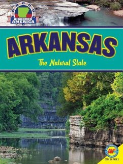 Arkansas: The Natural State - Pezzi, Bryan