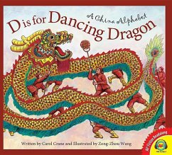 D Is for Dancing Dragon - Crane, Carol