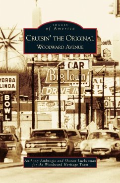 Cruisin' the Original Woodward Avenue - Ambrogio, Anthony; Luckerman, Sharon