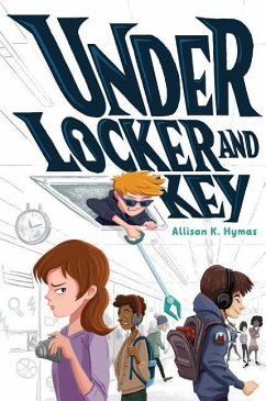 Under Locker and Key - Hymas, Allison K.