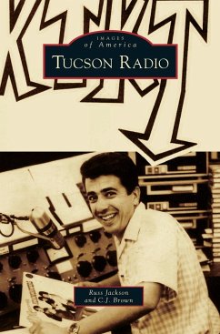 Tucson Radio - Jackson, Russ; Brown, C. J.