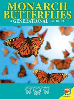 Monarch Butterflies: A Generational Journey - Hirsch, Rebecca