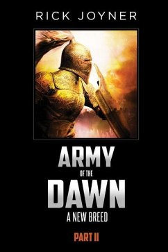 Army of the Dawn, Part II: A New Breed - Joyner, Rick