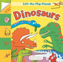 Lift-The-Flap Friends: Dinosaurs - Bloomsbury