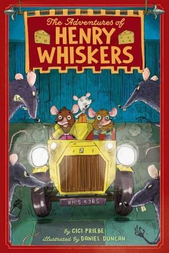 The Adventures of Henry Whiskers - Priebe, Gigi