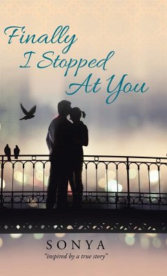 Finally I Stopped At You - Sonya