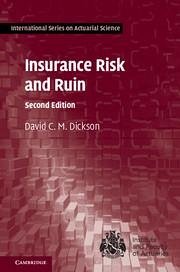 Insurance Risk and Ruin - Dickson, David C M