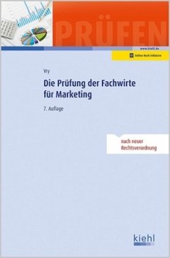 Die Prüfung der Fachwirte für Marketing - Vry, Wolfgang