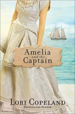 Amelia and the Captain - Copeland, Lori