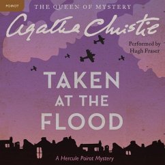Taken at the Flood: A Hercule Poirot Mystery - Christie, Agatha