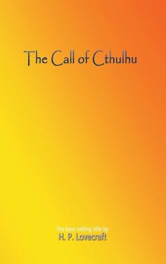 The Call of Cthulhu - Lovecraft, H. P.