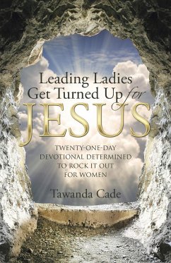 Leading Ladies Get Turned Up for Jesus - Cade, Tawanda