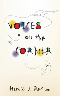 Voices on the Corner - Recinos, Harold J.