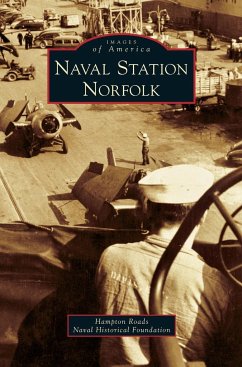 Naval Station Norfolk - Hampton Roads Naval Historical Foundatio