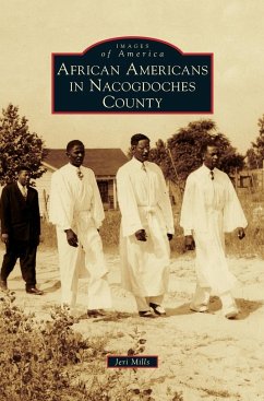 African Americans in Nacogdoches County - Mills, Jeri