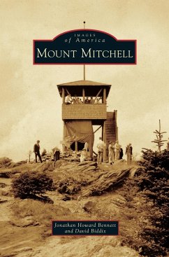 Mount Mitchell - Bennett, Jonathan Howard; Biddix, David