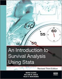 An Introduction to Survival Analysis Using Stata, Revised Third Edition - Cleves, Mario (University of Arkansas for Medical Sciences, Little R; Gould, William (StataCorp LP, College Station, Texas, USA); Marchenko, Yulia (StataCorp LP, College Station, Texas, USA)