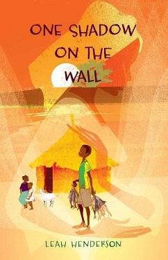One Shadow on the Wall - Henderson, Leah