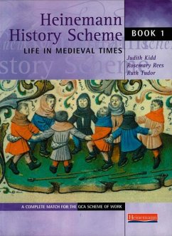 Heinemann History Scheme Book 1: Life in Medieval Times - Kidd, Judith;Rees, Rosemary;Tudor, Ruth