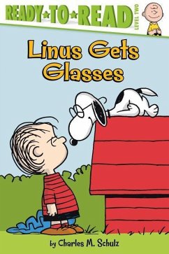 Linus Gets Glasses: Ready-To-Read Level 2 - Schulz, Charles M.