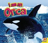 I Am a Orca