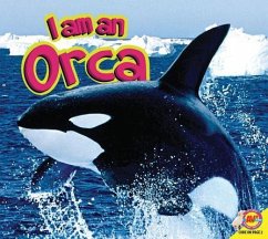 I Am a Orca - Willis, John