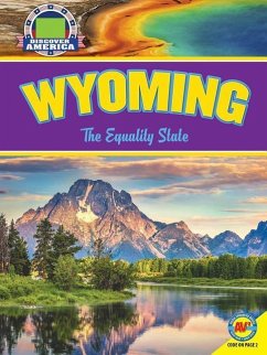 Wyoming: The Equality State - Parker, Janice