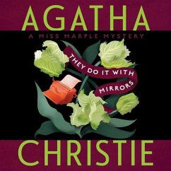 They Do It with Mirrors - Christie, Agatha