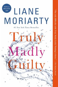 Truly Madly Guilty - Moriarty, Liane