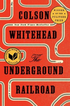 The Underground Railroad - Whitehead, Colson