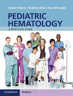 Pediatric Hematology - Wynn, Robert; Bhat, Rukhmi; Monagle, Paul